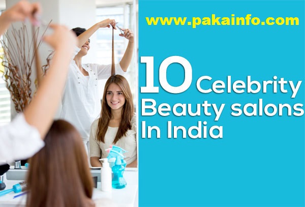 Best Top 10 Beauty Parlour – Salon in india