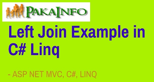 LINQ Left Join Example using C# Example