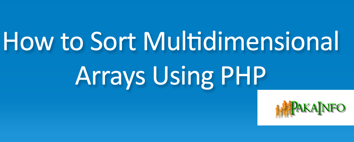 PHP Sorting Multidimensional Array By Key