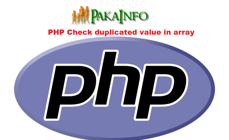 PHP Check duplicated value in array Example