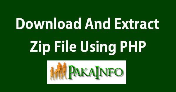 Download Extract Zip Archives using PHP cURL