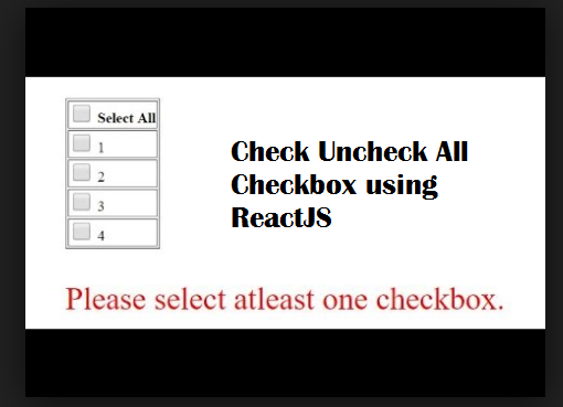 Check Uncheck All Checkbox using ReactJS