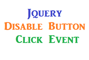 Disable button after click html in jQuery - prevent multiple clicks