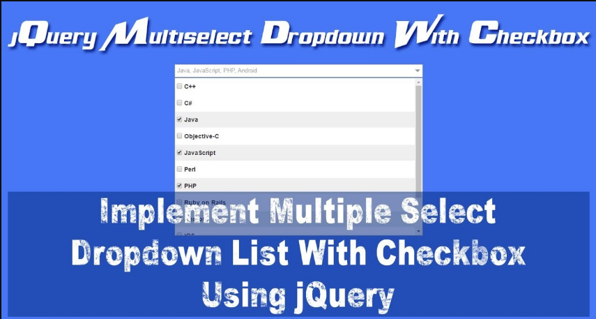 multiselect dropdown with checkbox jquery,jquery multiselect dropdown with checkbox,multiselect checkbox dropdown jquery,multiselect dropdown with checkbox jquery plugin