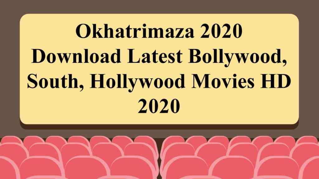 okhatrimaza 2024: okhatrimaza website Movies News, okhatrimaza Latest News