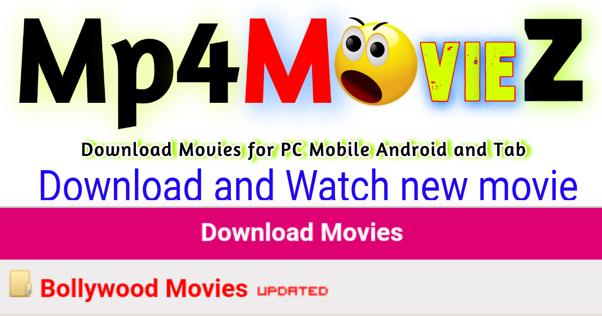 MP4Moviez 2024: Free HD Mp4 Movies, Hollywood Hindi Dubbed Movies and Web Series