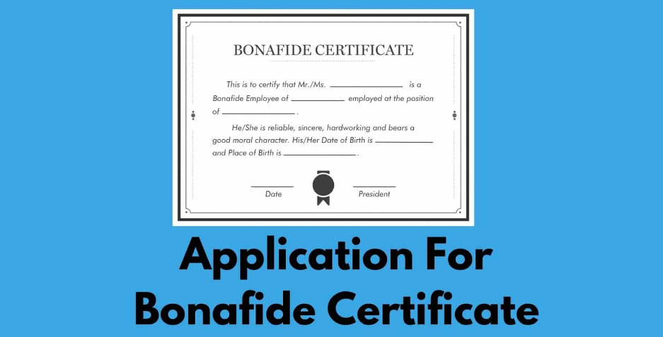Bonafide Certificate Download and Online Apply Procedure – How to Print bonafide certificate?