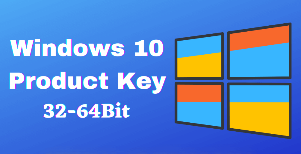 Windows 10 Activation Key For 2021 All Versions Product Keys 100%