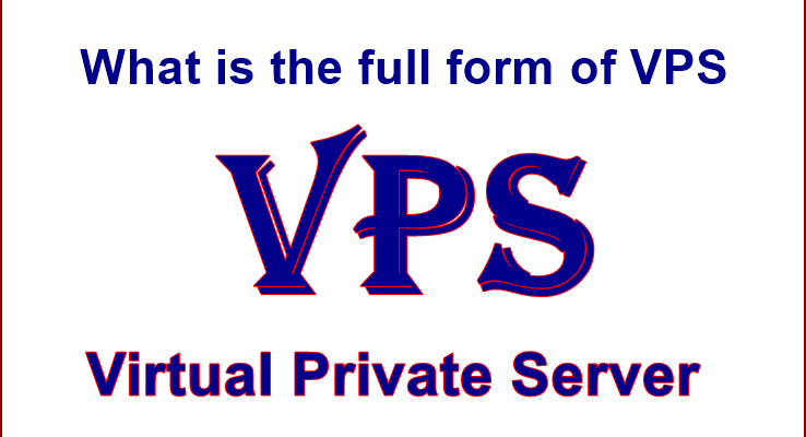 vps full form