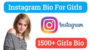 Instagram Bio For Girls