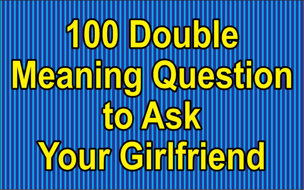 150+ Double meaning questions and answers