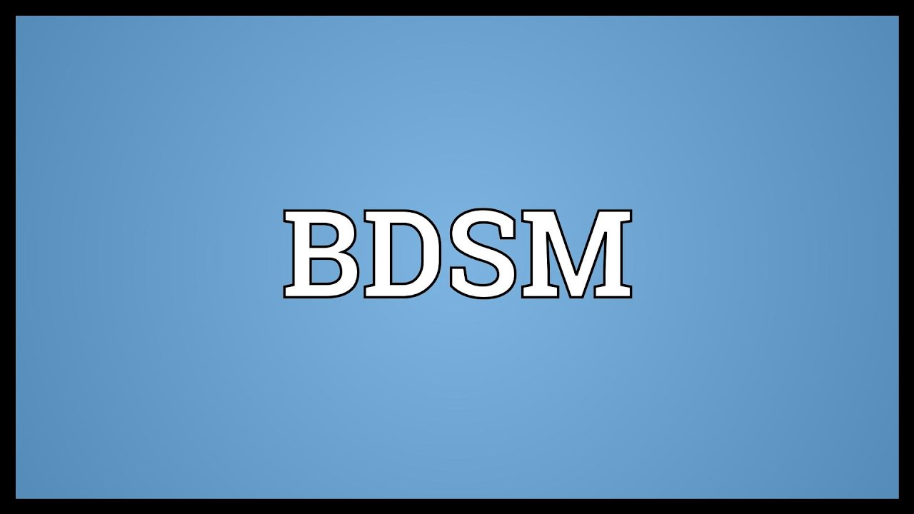 BDSM full form – What does BDSM stand for?