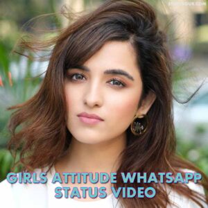 Girls-Attitude-Whatsapp-Status-Video