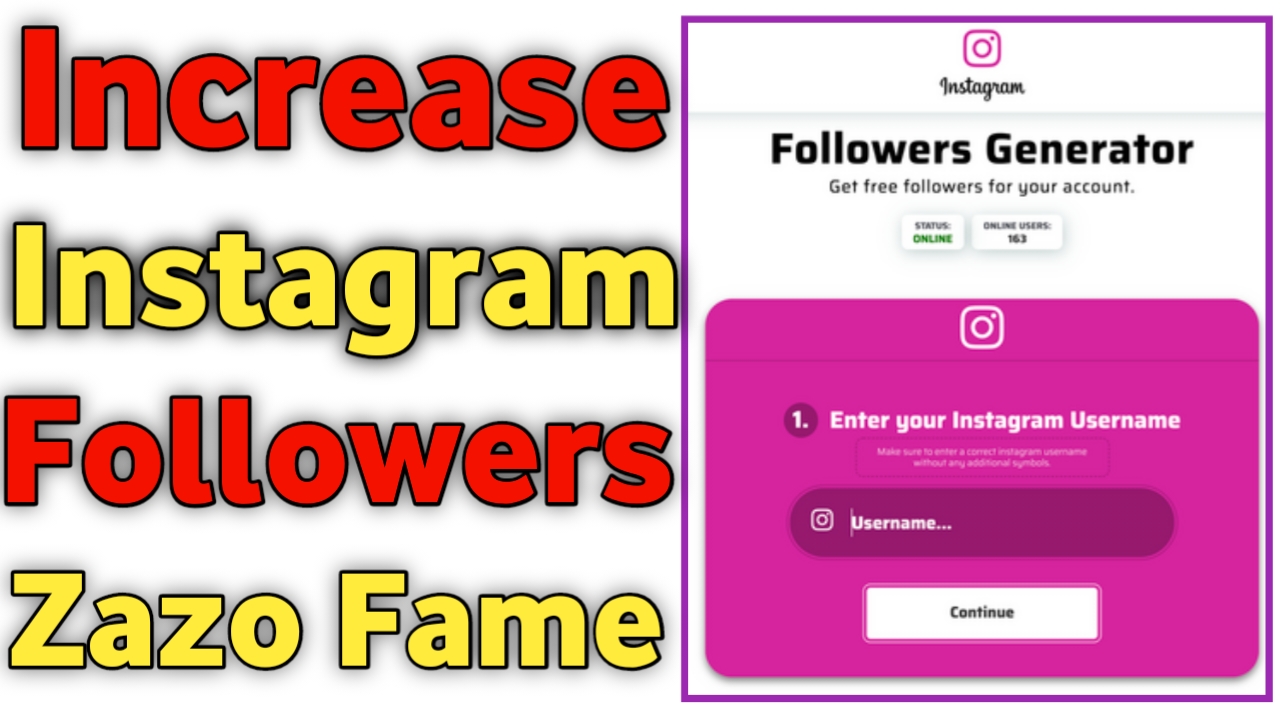 zazo fame – Increase Instagram Followers, Likes & Comments Free 2024