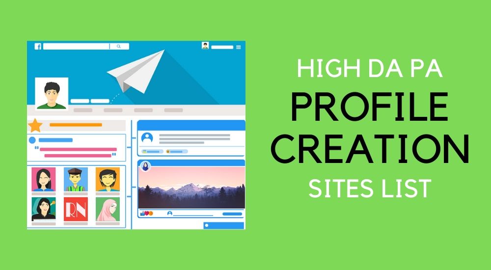 500+ Free Profile Creation Sites List in 2024 | Dofollow High DA List