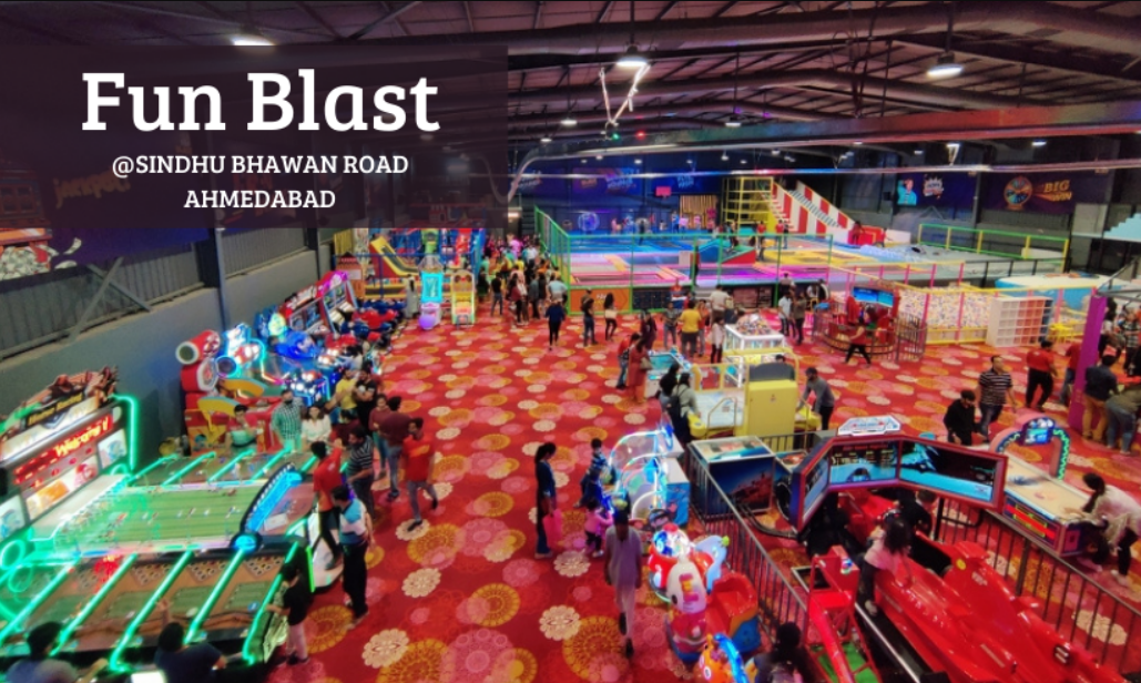 Fun Blast Gaming Zones and Fun Activities in Ahmedabad 2024, Timings, Ticket Price, Entry Fee