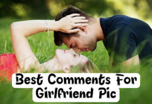stylish comments for girl pic