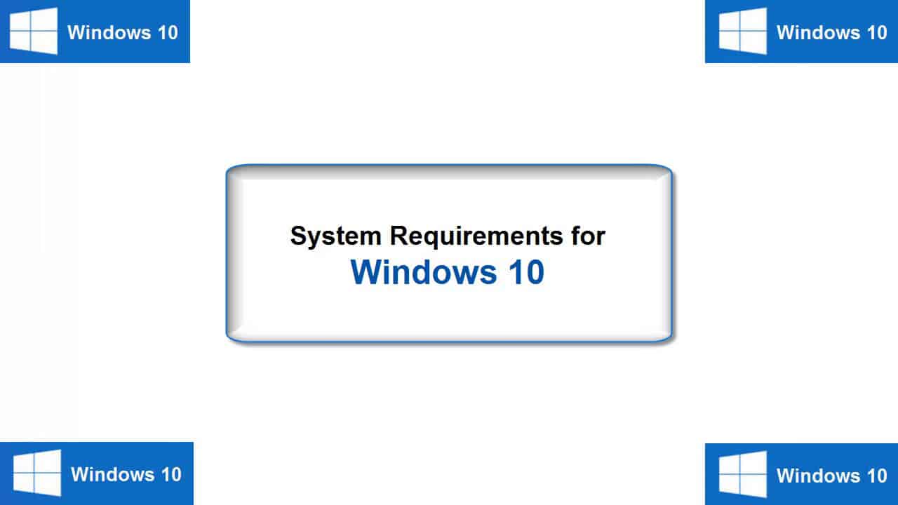 windows 10 requirements