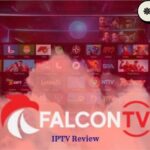 FalconTV Review – IPTV with 20k+ Channels & 4K Streaming