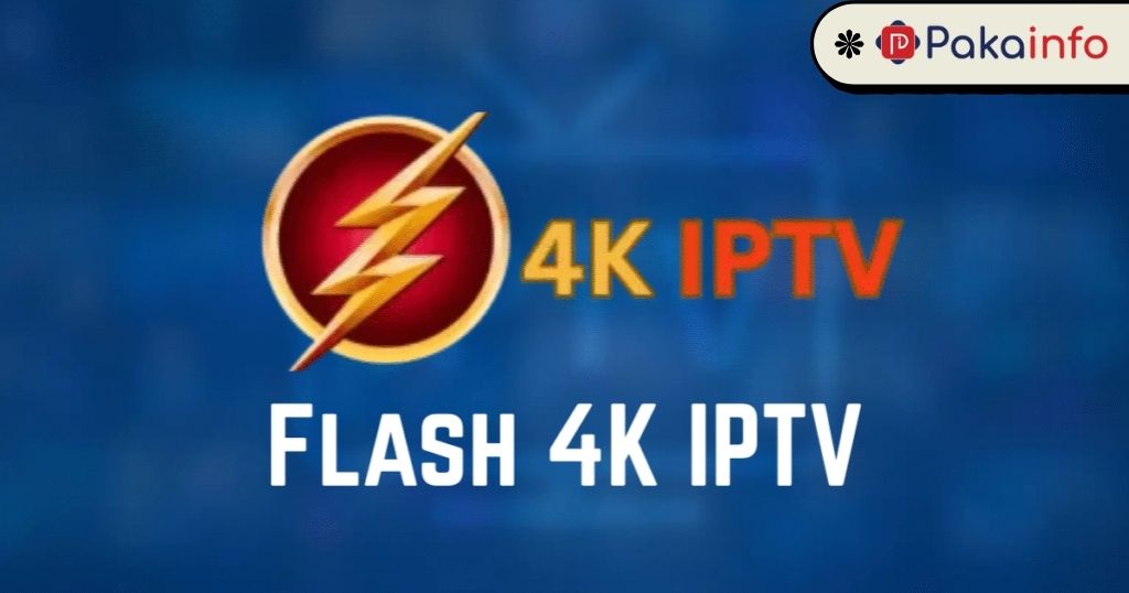 Flash4KIPTV Review – Best Streaming with 18,000+ Channels