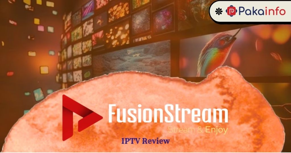 FusionStream IPTV Review – IPTV Service for 4K Streaming