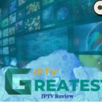 Greatest IPTV Review 2025 – Affordable 4K IPTV Service