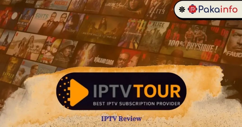 IPTVTour Review – IPTV Subscription with 120k+ Channels