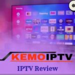 KemoIPTV Review – Best IPTV Service with 15K+ Channels