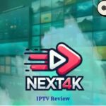 Next4K IPTV Review: Best IPTV Service for Movies & Sports