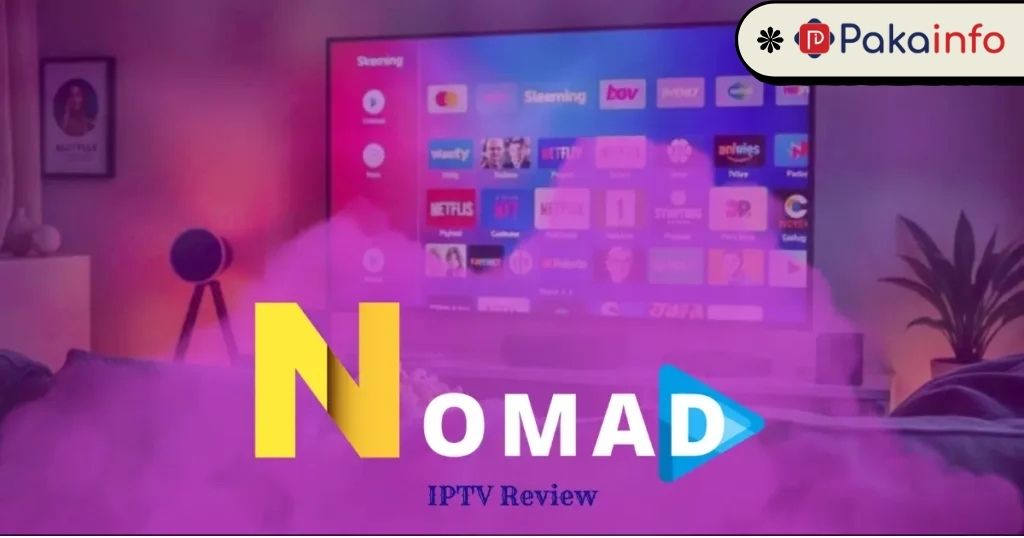 NomadIPTV Review – 15k+ Live Channels & 120k+ Movies