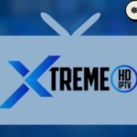 Xtreme HD IPTV Review: Premium IPTV with 20k+ Channels