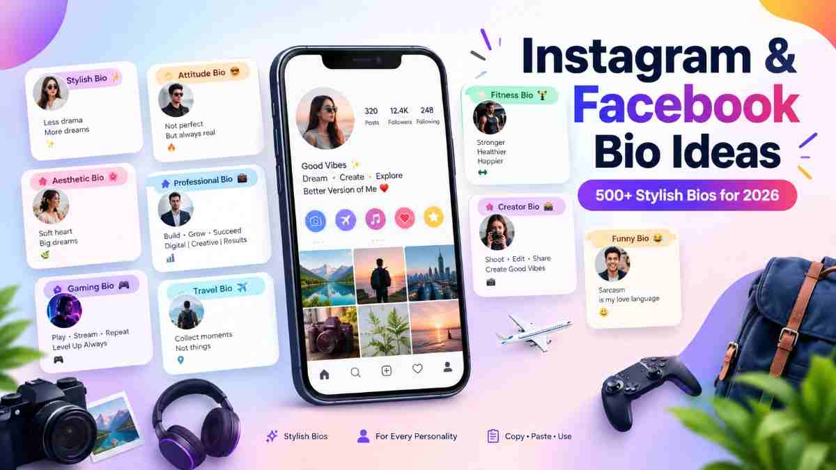 Instagram & Facebook Bio Ideas